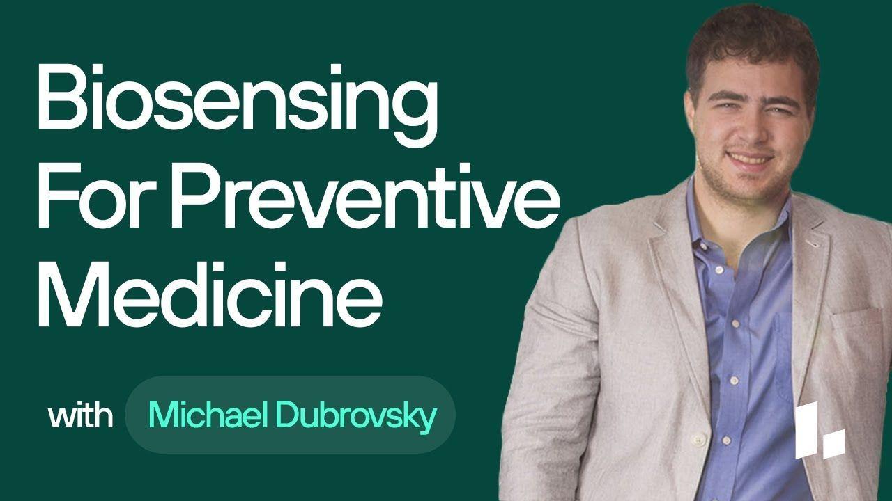 SiPhox Health founder Michael Dubrovsky discusses personalized health data, the value of continuous metrics, and the future of healthcare.